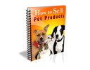Thumbnail How to Sell Pet Products Thumbnail How to Sell Pet Products